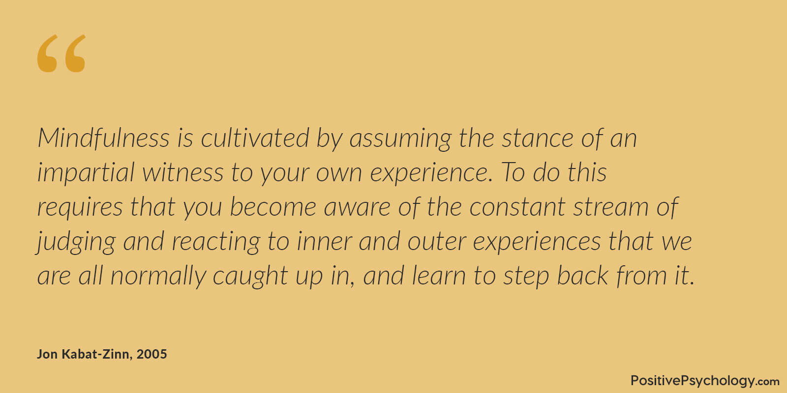 退后一步看待经历 正念是一个公正的见证