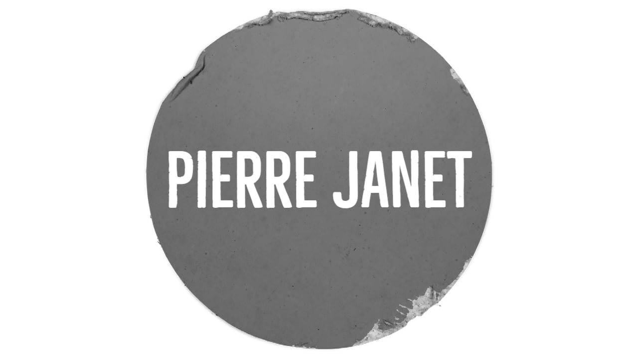 皮埃尔·珍妮特：法国神经学家和心理学家
