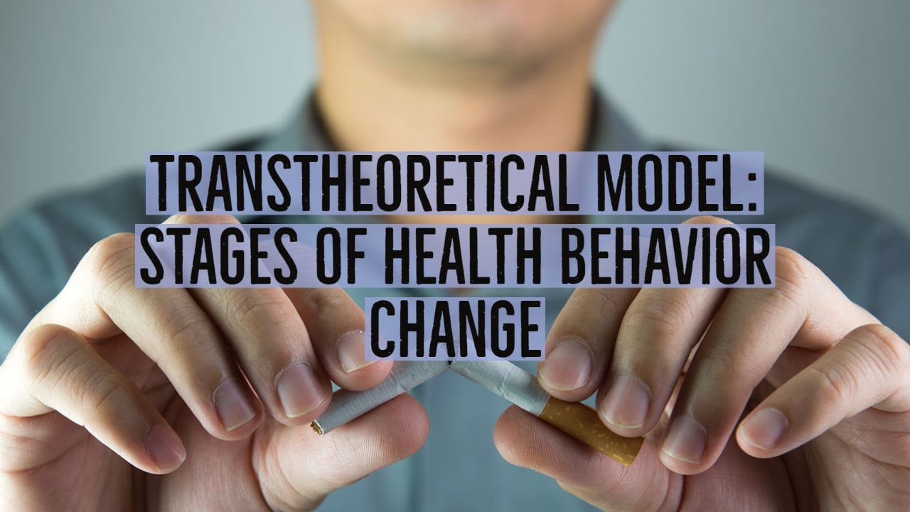 跨理论模型：健康行为改变的阶段
